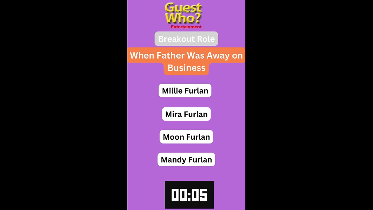 Guest Who #97 Quiz, Info, Facts and a Quote! | When Father Was Away on Business