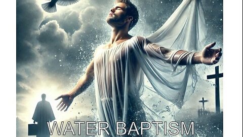 Water Baptism