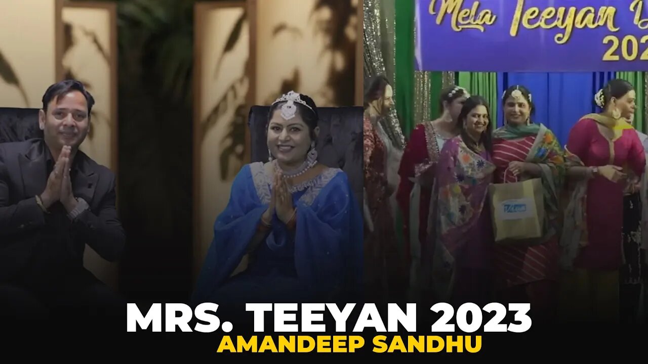 Mrs Teeyan 2023 Interview - Amandeep Sandhu