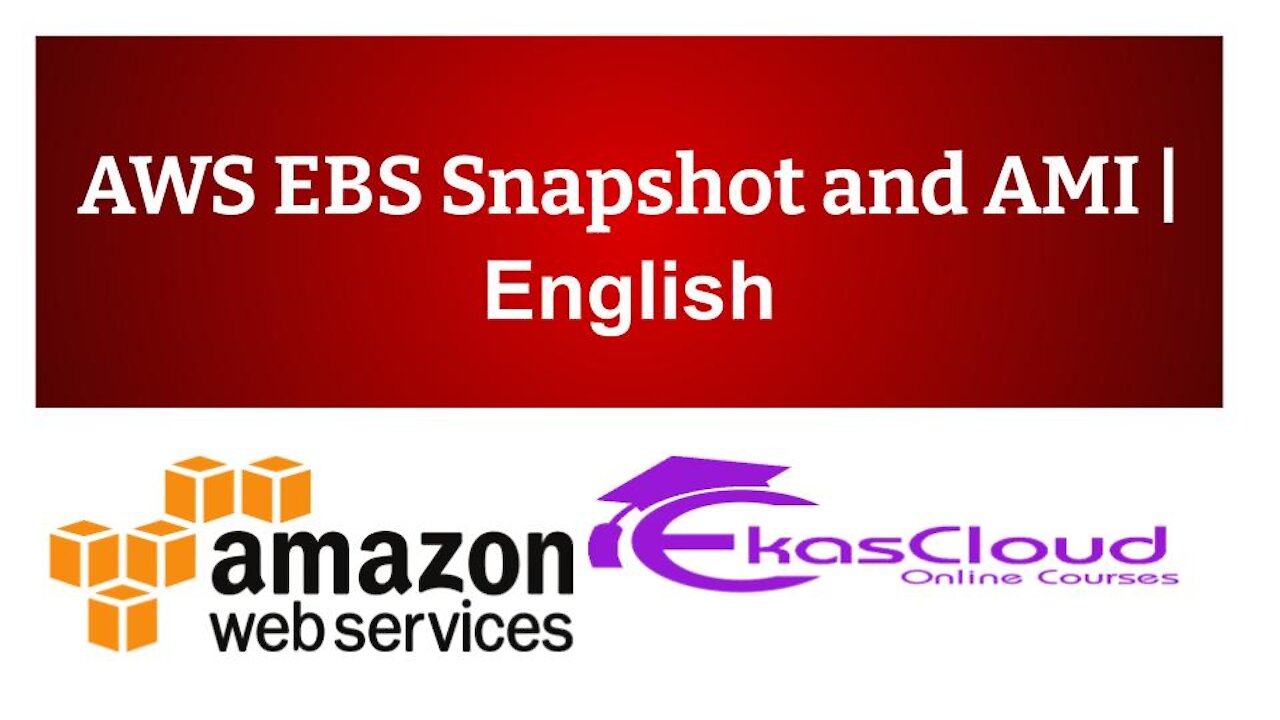 #AWS EBS Snapshot and AMI | Ekascloud | English