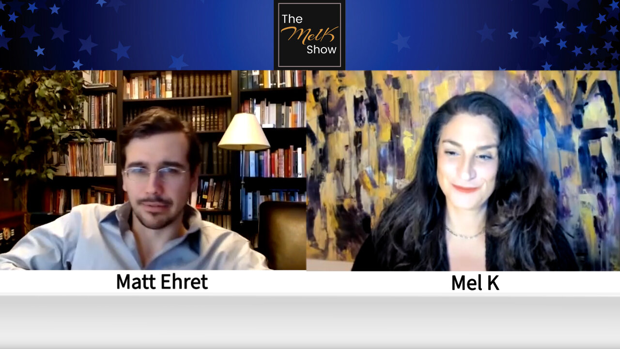 Mel K & Canadian Patriot Author Matt Ehret On Hidden History 2-20-22