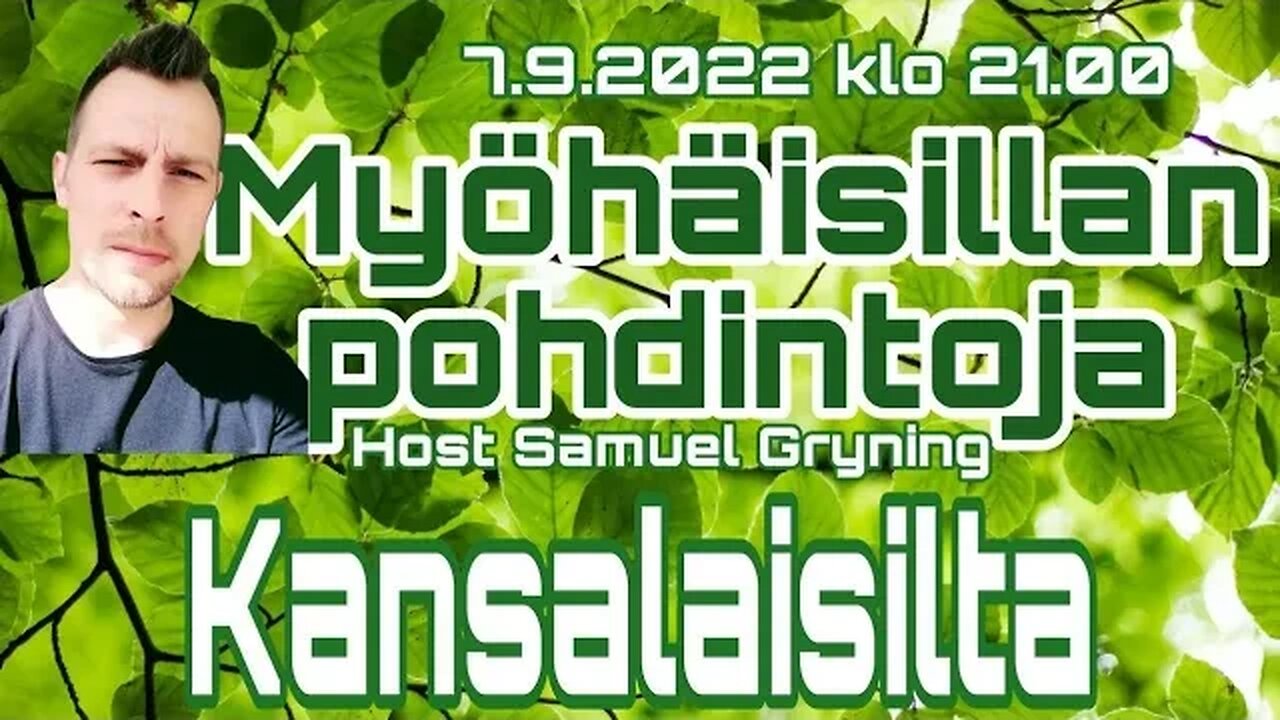 Myöhäisillan Pohdintoja JATKOT