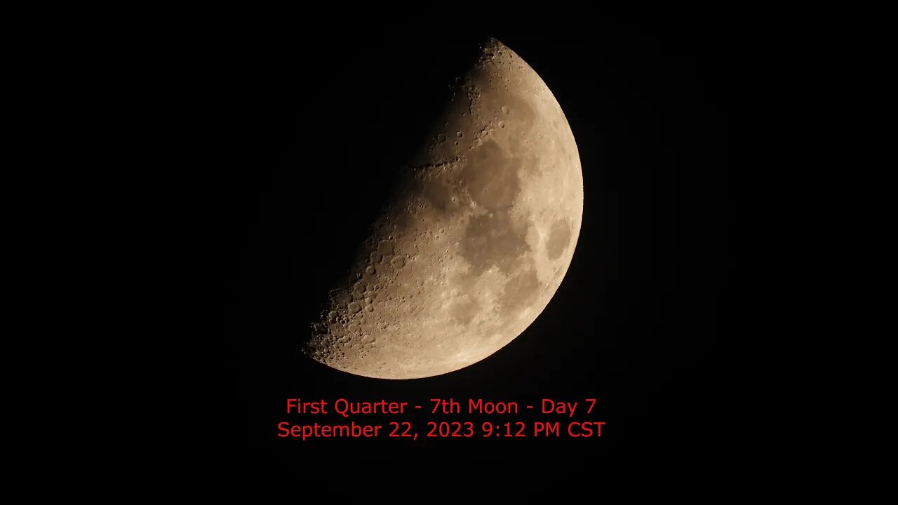 First Quarter Moon Phase - September 22, 2023 9:15 PM CST (7th Moon Day 7)