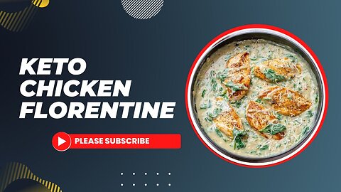 Delicious Keto Chicken Florentine Recipe: Creamy Low-Carb Comfort Food!