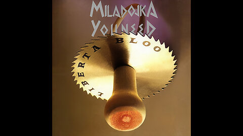 Miladojka Youneed - Liberta Bloo