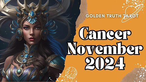 ♋️🔮CANCER Tarot reading predictions for November 2024🔮♋️