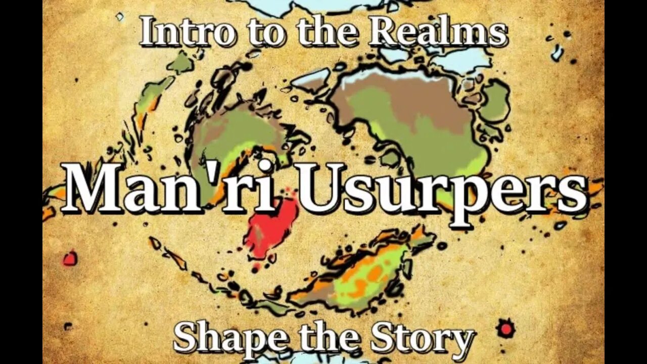 Intro to the Realms S4E12 - Man'ri Usurpers - Shape the Story 2.1