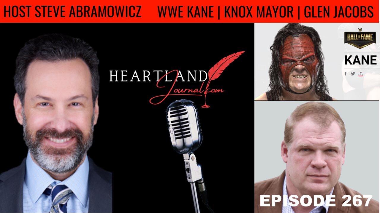 WWE Hall of famer Kane | Knox County Mayor Glen Jacobs | HLJ EP267