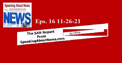 ELECTION PROTEST News on ”THE SAN REPORT” EPISODE -16