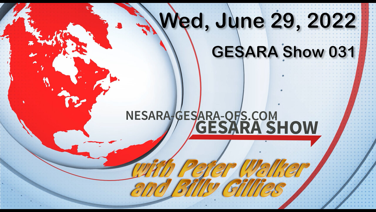 2022-06-29, GESARA SHOW 031 - Wednesday