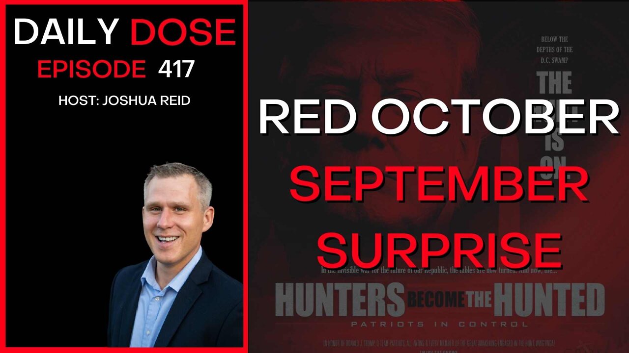 Red October & September Surprise | Ep. 417 | The Daily Dose