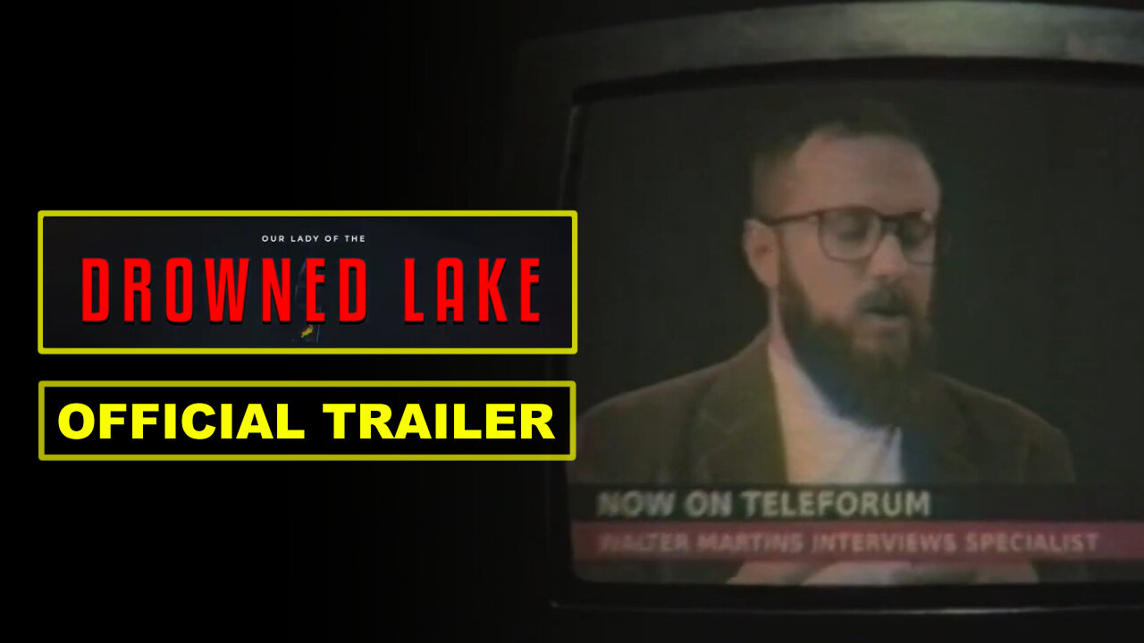 Our Lady of the Drowned Lake - Official Extended Reveal Trailer