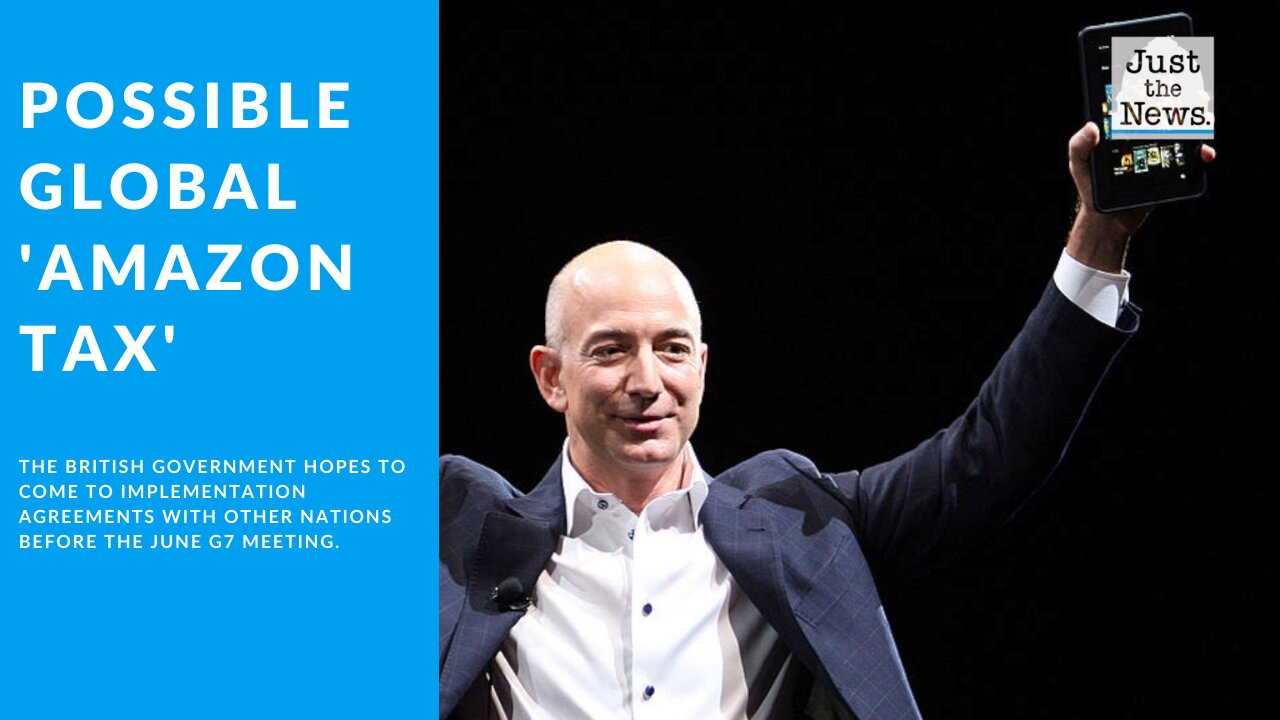 U.K. talks of possible global 'Amazon tax' as company revenue surges