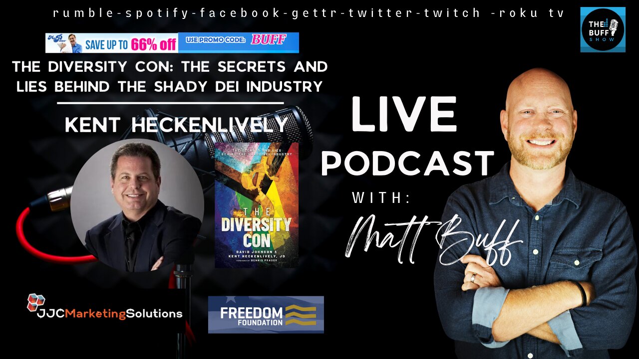 Kent Heckenlively - Matt Buff Show - The Diversity Con