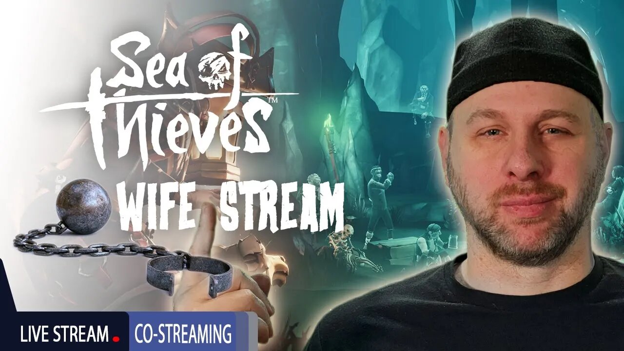 let's play Sea of Thieves | Wife Stream | Co- Streaming | 1440p 60 FPS