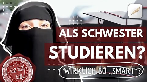 UNILEBEN EXPOSED – Eine muslimische Harvardabsolventin berichtet…