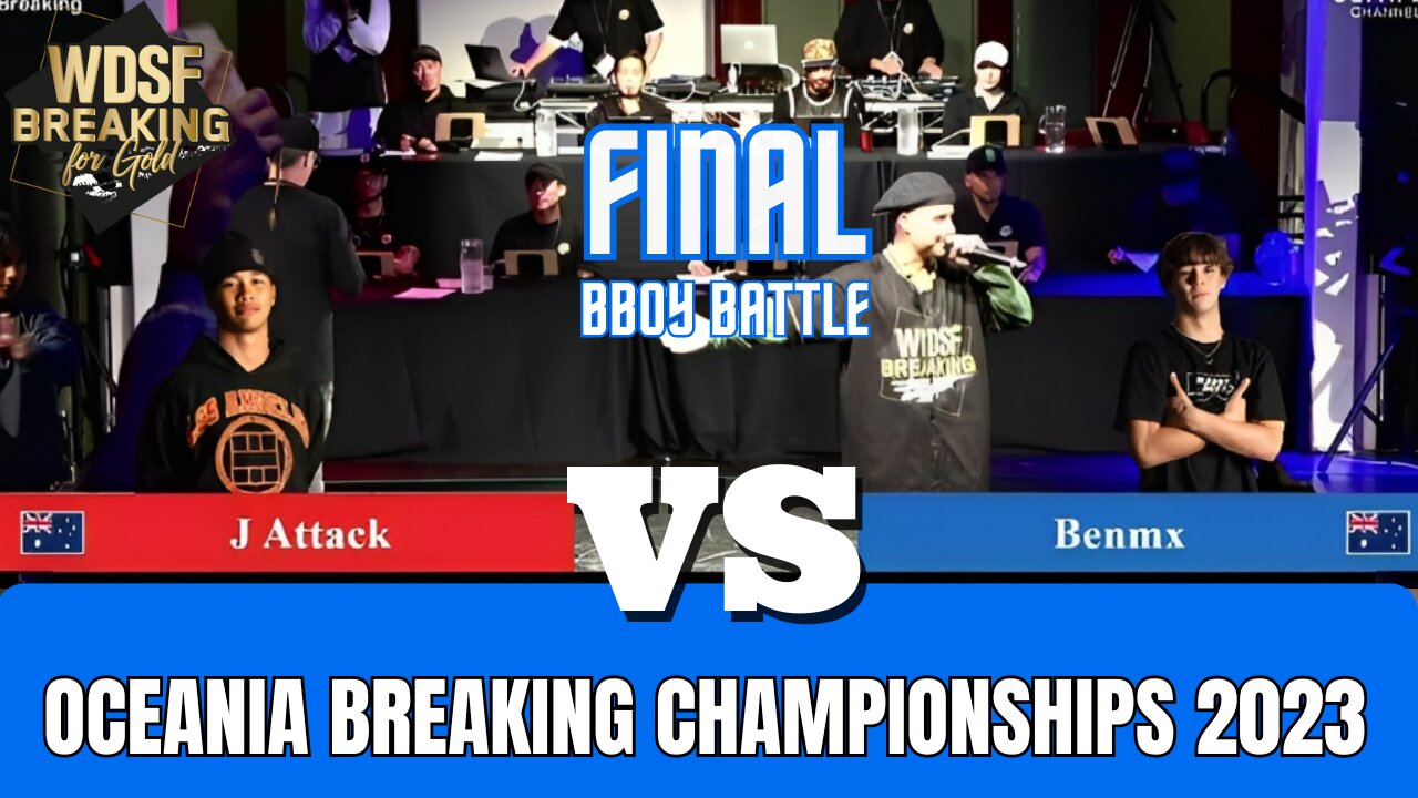 J ATTACK VS BENMX | FINAL | WDSF OCEANIA BREAKING CHAMPIONSHIPS 2023