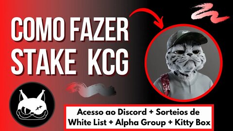 Como fazer o Stake KCG (Kitty Crypto Gang)