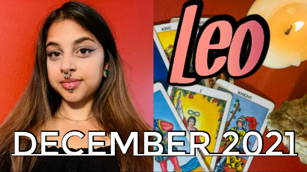 Leo December 2021 | Focusing On Your Purpose Or Calling- Leo Monthly Tarot Reading