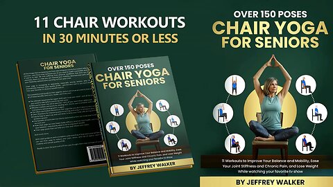 Chair Yoga for Seniors Over 150 Poses: 11 Chair Workouts in 30 Minutes or Less by Jeffrey Walker