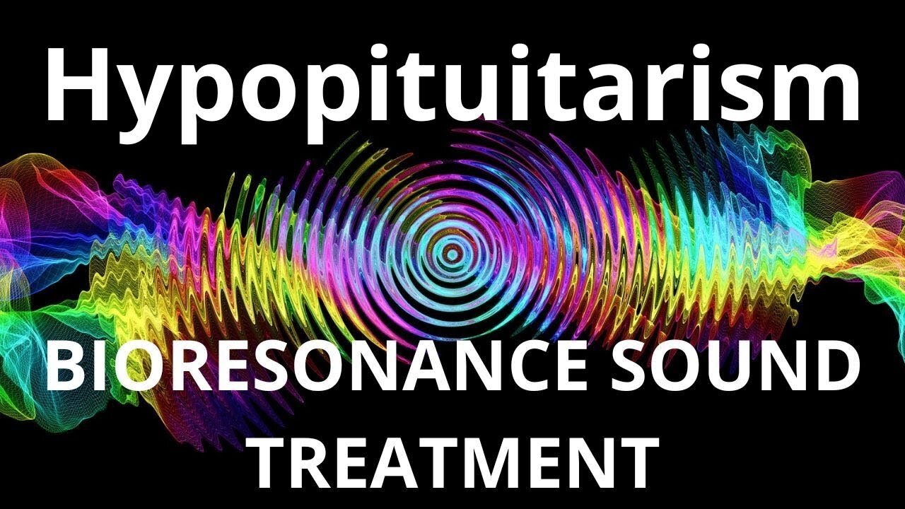 Hypopituitarism_Sound therapy session_Sounds of nature