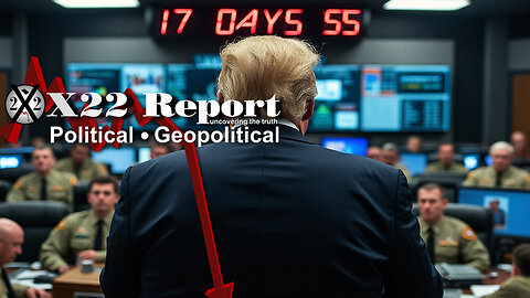 X22 Report: [DS] Sent A Message To All Americans, Projects Violence During Elections,Final Countdown