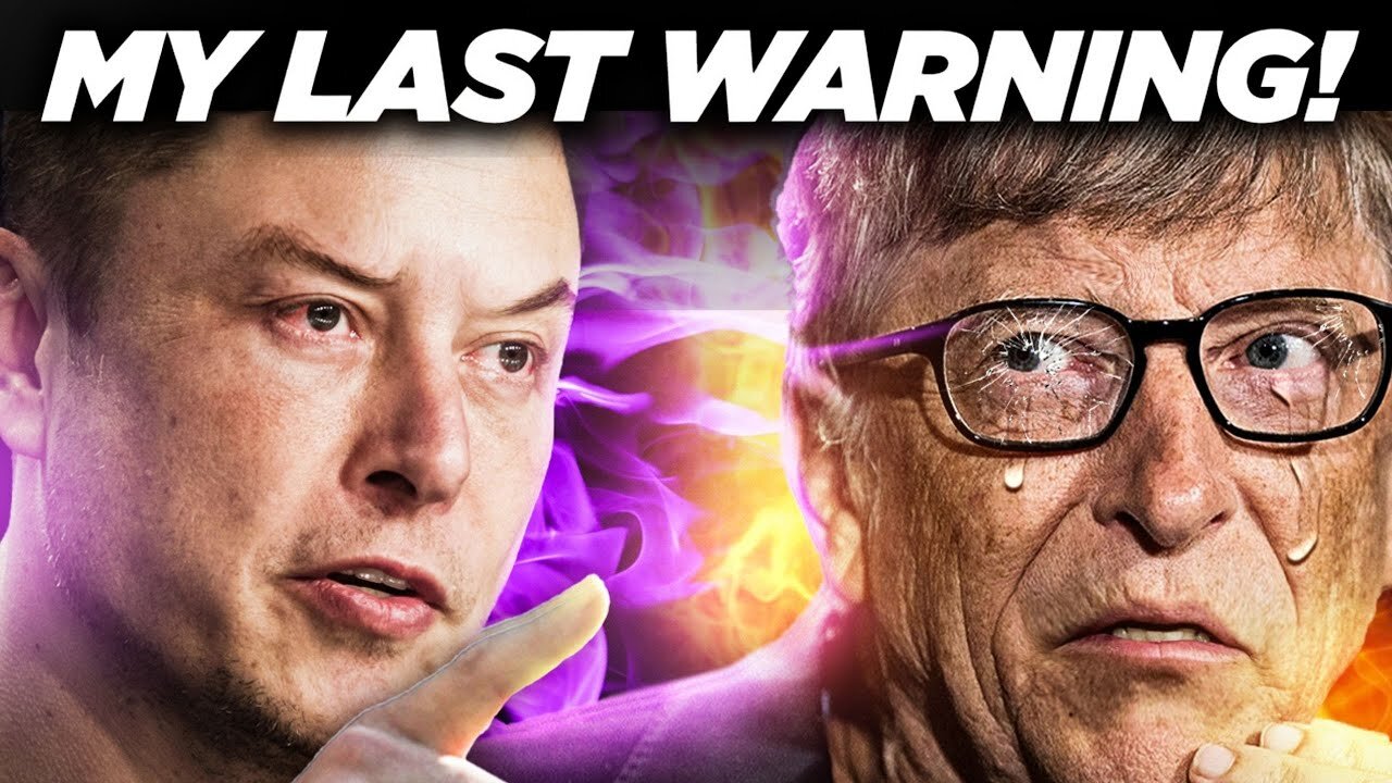 Elon Musk Officially Warned Bill Gates For The Last Time!