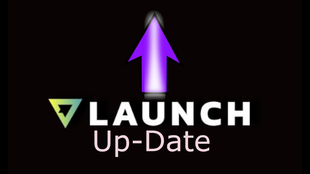 VLaunch Up-Date