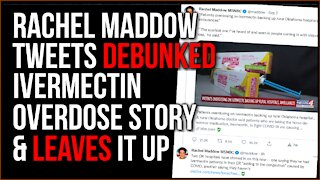 Rachel Maddow Tweets False Story That's PROVEN Wrong, LEAVES Her Tweet Up