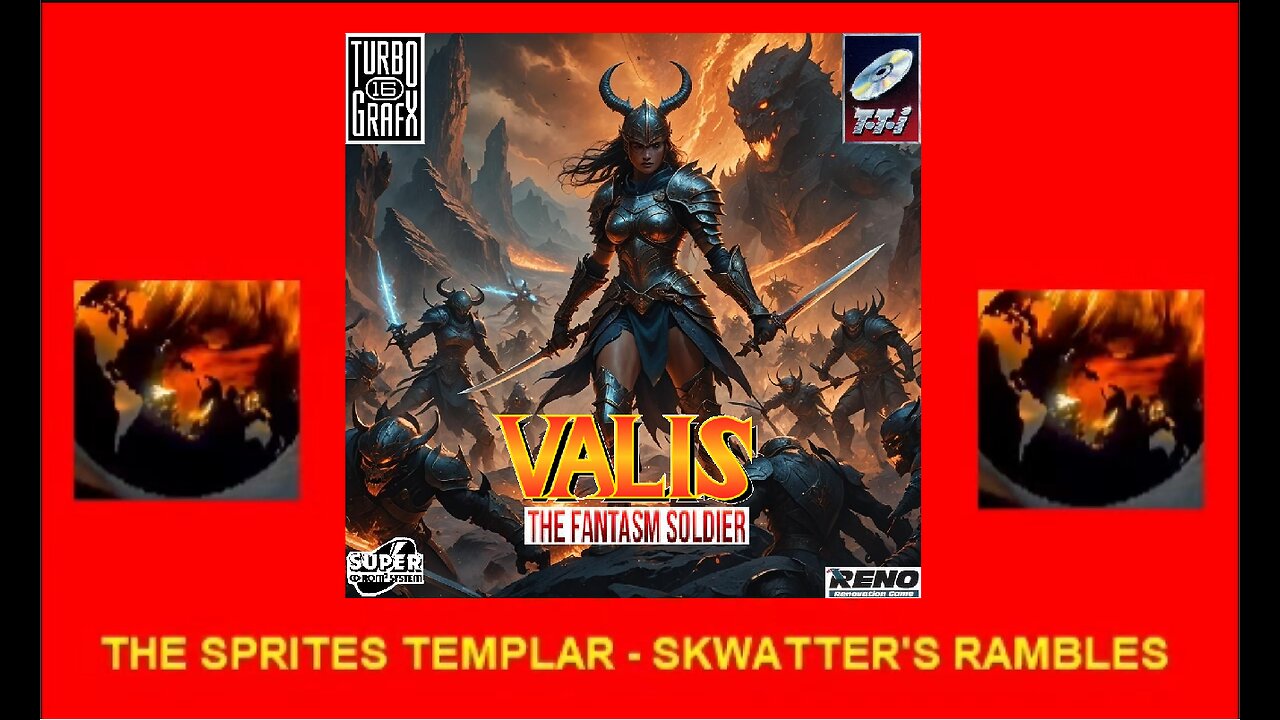 Valis - The Legend of a Fantasm Soldier RAMBLE
