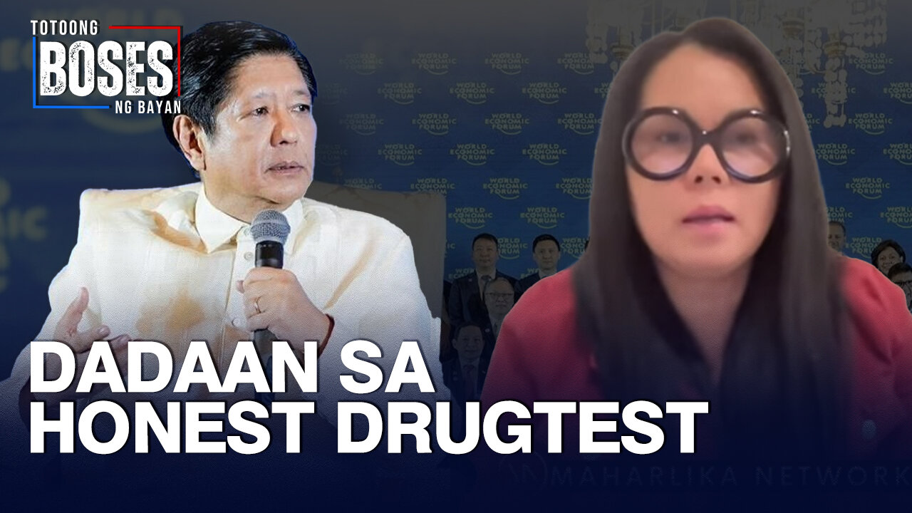 PBBM, kinakailangang dumaan sa honest dr*g test —Maharlika