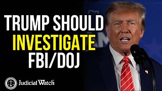 FITTON: Trump Should INVESTIGATE FBI/DOJ