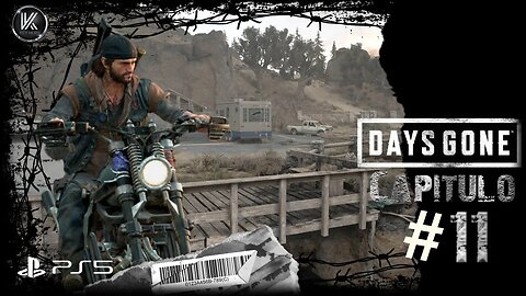 Gameplay Days Gone - Cap #11 - Key Nerd Oficial