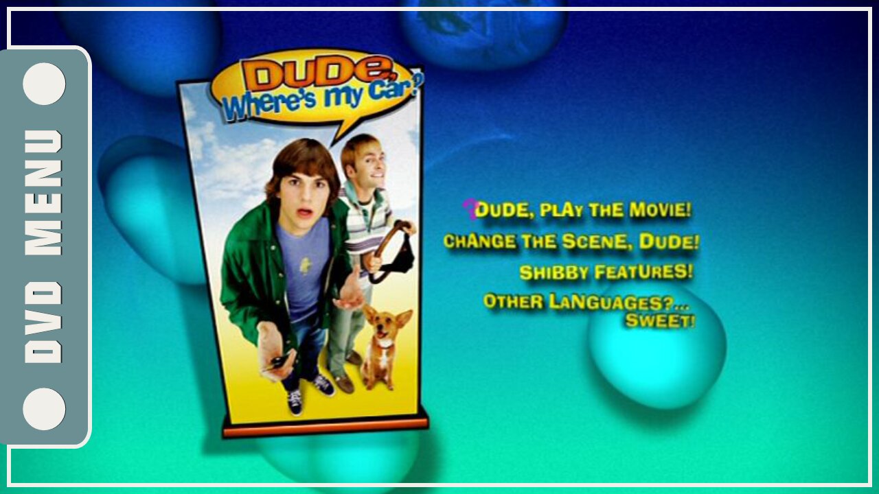 Dude, Where's My Car? - DVD Menu