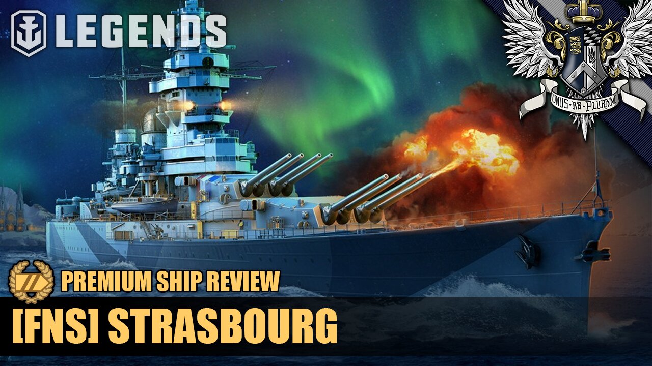 WoWS: Legends - Strasbourg - Premium Ship Review