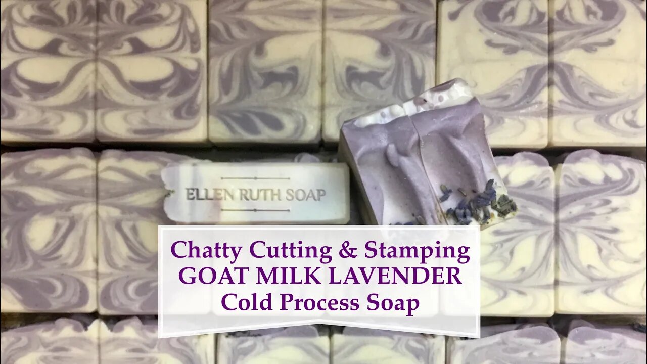 Quick & Chatty How I Cut, Bevel & Stamp GOAT MILK LAVENDER Cold Process Soap | Ellen Ruth Soap