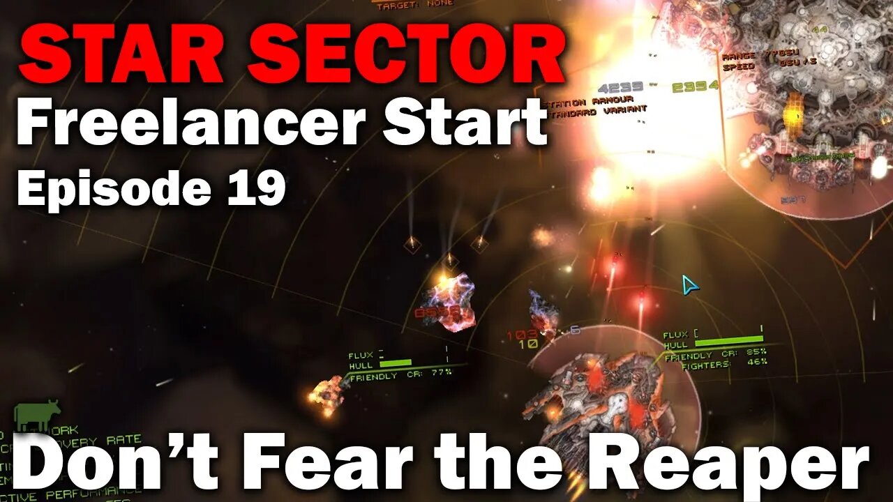 Don't Fear the Reaper: Starsector (Freelancer Start) [EP19]