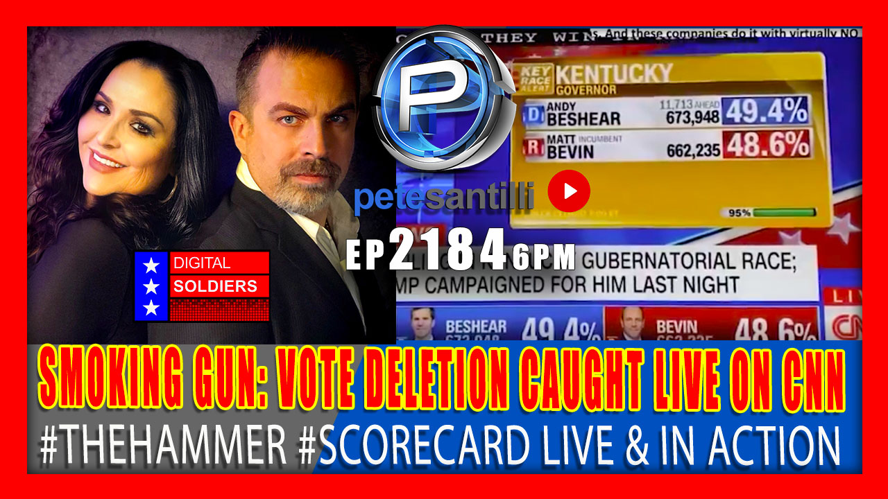 EP 2084-6PM SMOKING GUN: ELECTRONIC VOTE FRAUD CAUGHT LIVE ON CNN! #THEHAMMER #SCORECARD