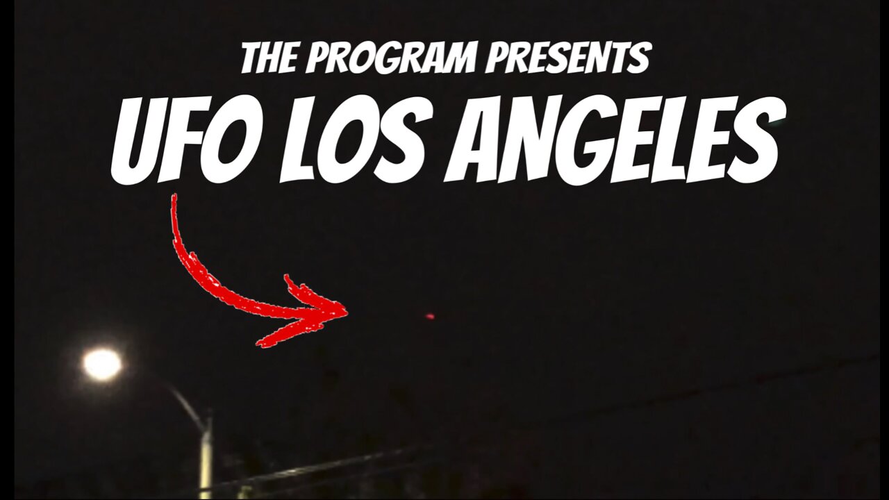 The Program: UFO Los Angeles