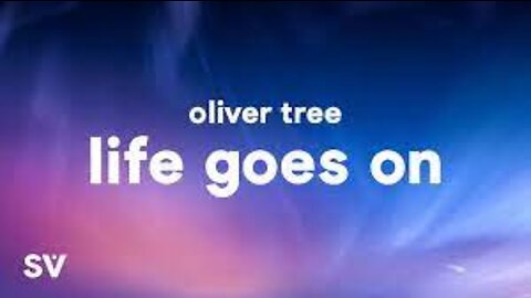Oliver Tree - Life Goes On (1 HOUR)