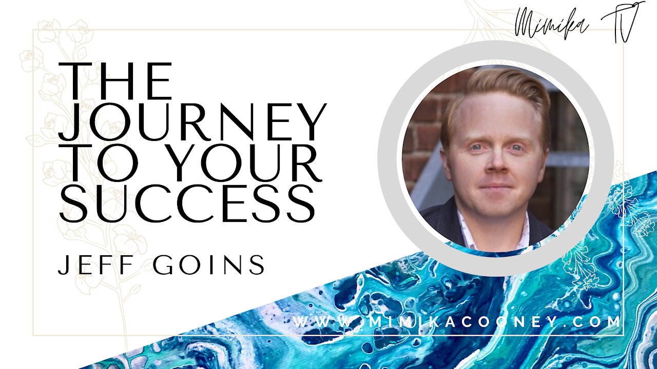 The Journey to Your Success with Jeff Goins