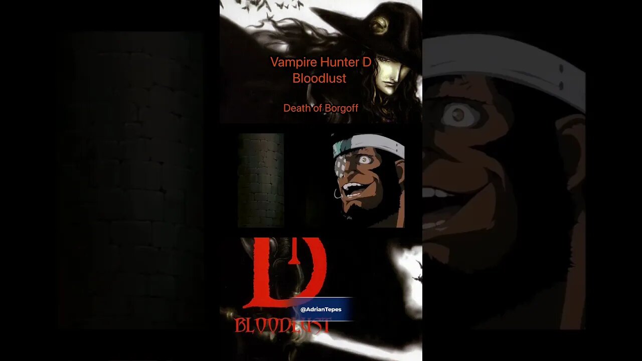 Vampire Hunter D: Bloodlust - The Death of Borgoff #adriantepes #castlevanianocturne #alucard