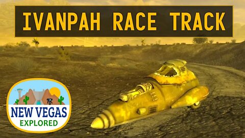 Fallout New Vegas | Ivanpah Race Track Explored