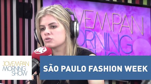 Manu Carvalho dá os destaques da 42ª edição do SPFW l Morning Show