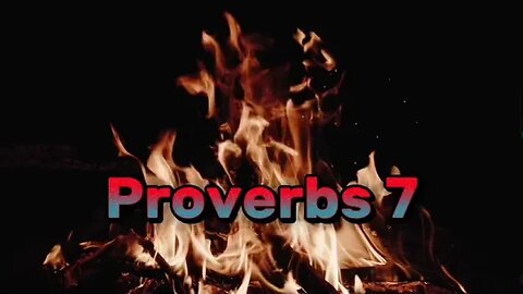 Proverbs 7