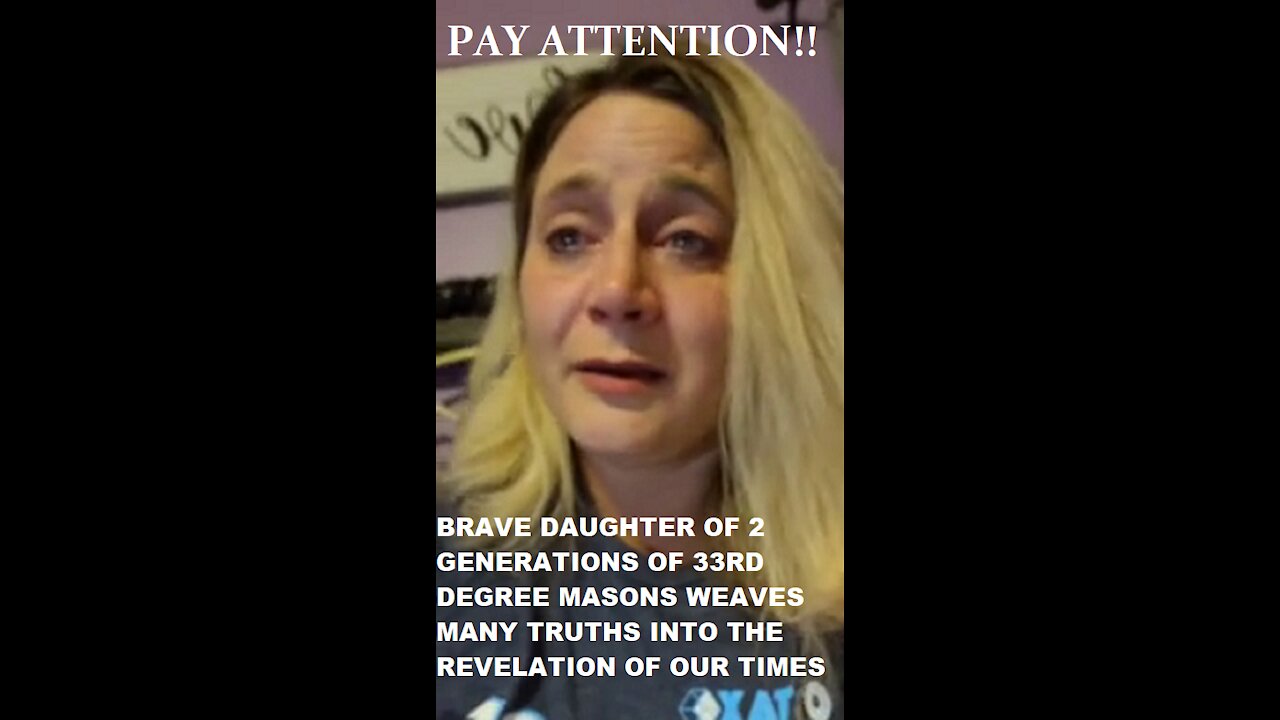 BRAVE DAUGHTER OF 2 GENERATIONS OF ABUSIVE 33RD DEGREE FREEMASONS RAINS DOWN TRUTH ON OUR PLIGHT!!