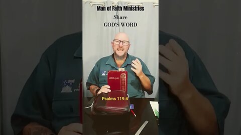 TREASURE GOD'S WORD DAILY ( be inspired by thy testimonies), Psalms 119:4, Man of Faith Ministries