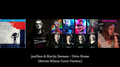 junXion & Marijn Zeeman (singer) - Drive Home (Steven Wilson Cover Version)