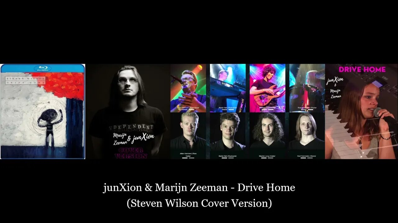 junXion & Marijn Zeeman (singer) - Drive Home (Steven Wilson Cover Version)