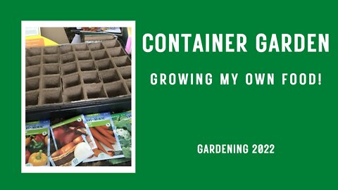 2022 Garden: Planting the seeds for my garden!